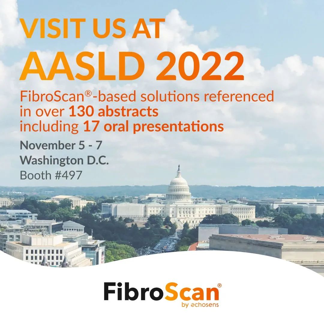 喜報！ FibroScan相關(guān)130多篇摘要和17篇口頭報告入選2022美肝會（AASLD）！